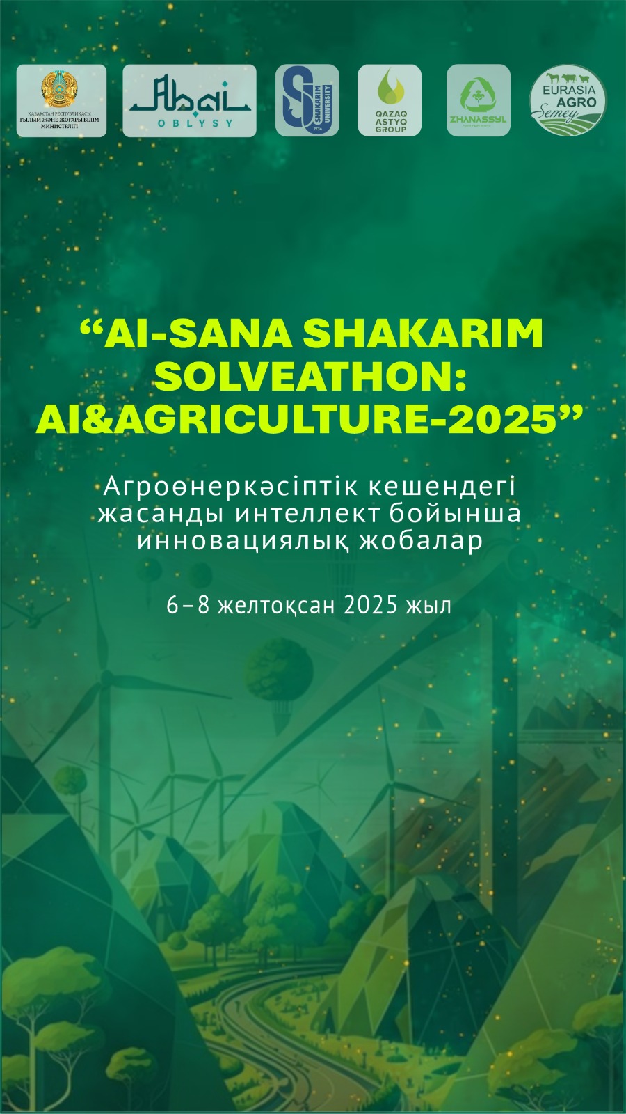  AI-Sana Shakarim Solveathon: AI & Agriculture – 2025