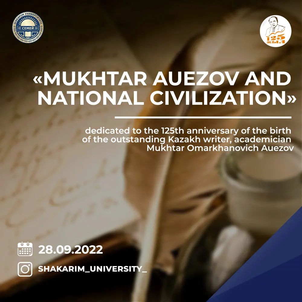"Mukhtar Auezov and national civilization"